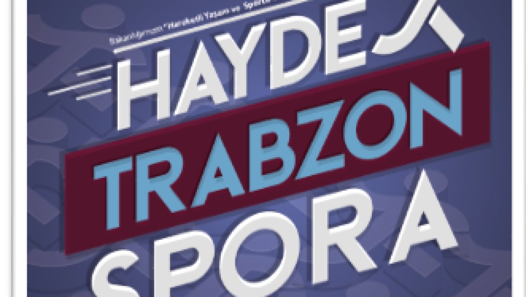 HAYDE TRABZON SPORA